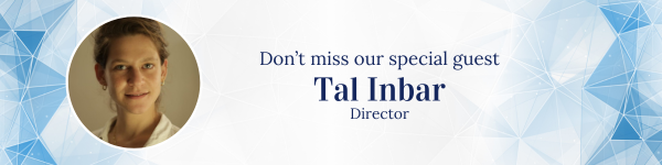 Special Guest: Tal Inbar, Director